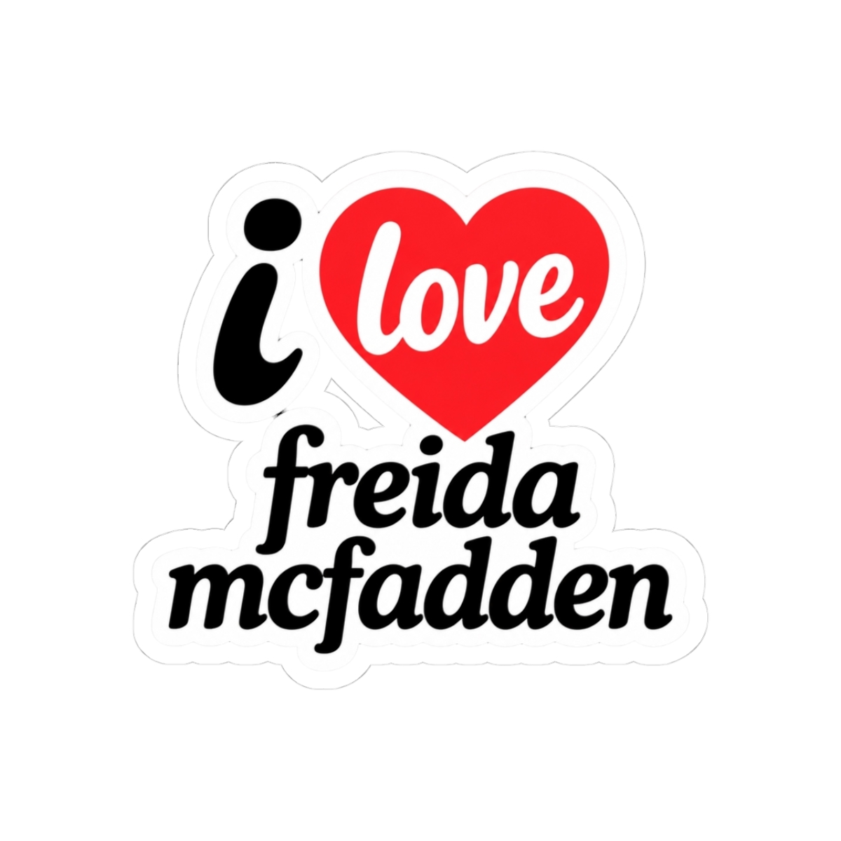 i love freida mcfadden