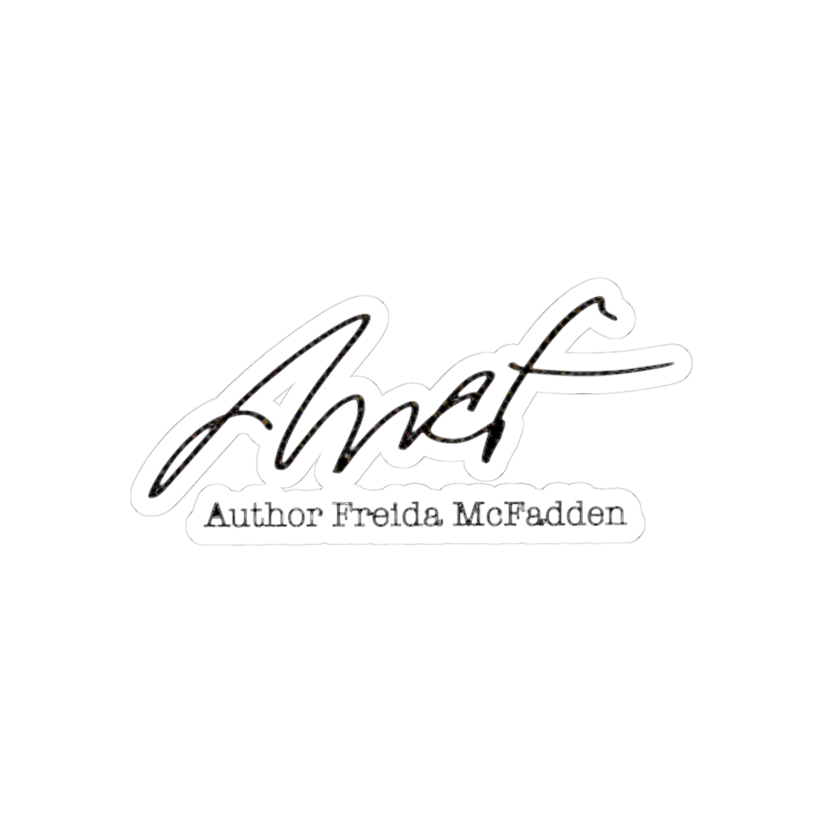 Freida Signature Vinyl Sticker - Official Merchandise of Freida McFadden FM26